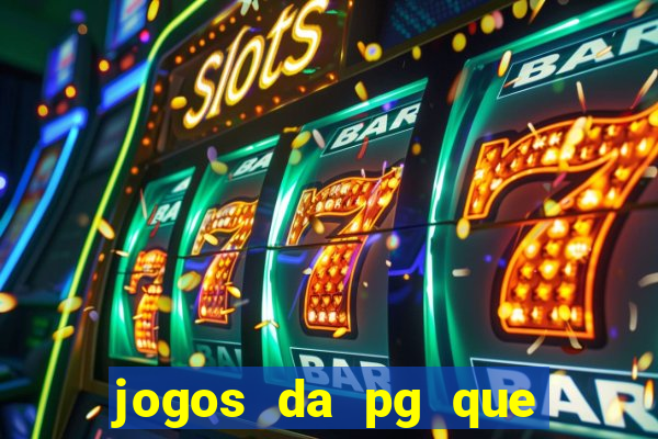 jogos da pg que estao pagando